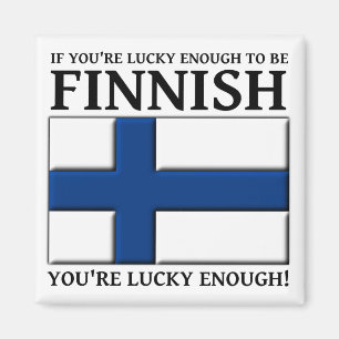 Lucky Enough To Be Finnish Magnet