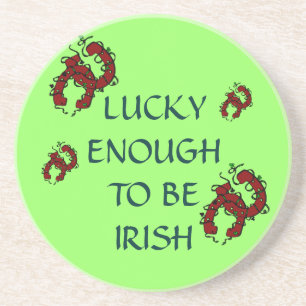 Lucky Enough To Be Irish Horseshoe Coaster