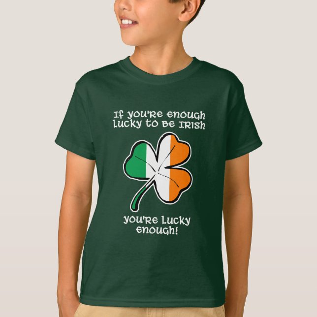Lucky enough to be Irish T-Shirt (Front)