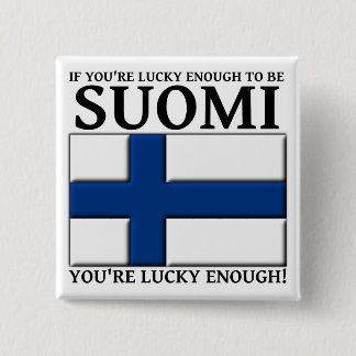 Lucky Enough To Be Suomi Finnish Button Badge