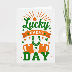 Lucky Every Day Card