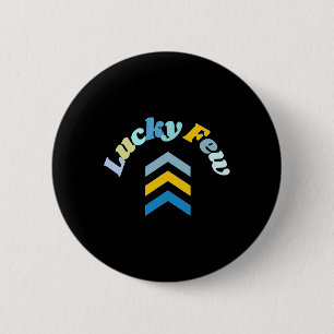 Lucky Few T21 Down Syndrome Awareness Yellow Blue 6 Cm Round Badge