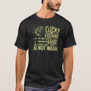 Lucky Fishing Do Not Wash Best Fishman Ever T-Shirt