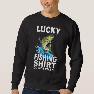 Lucky Fishing funny Sweatshirt