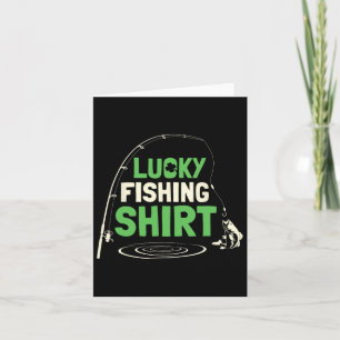 Lucky Fishing Rods Fisherman Funny Fishing Fish Gi Card