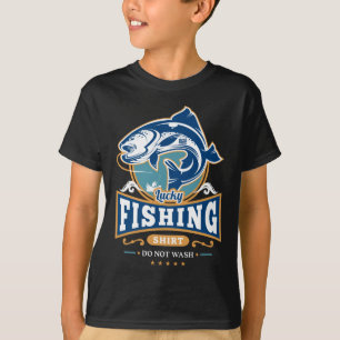 Lucky Fishing Shirt Do Not Wash Outdoor Fisherman