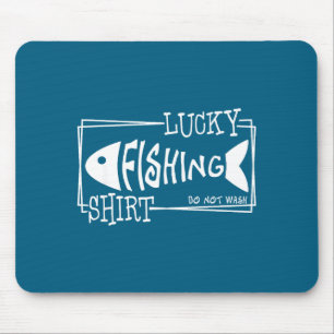 Lucky Fishing Shirt, Funny Sayings Cool Fisherman Mouse Mat