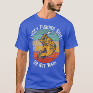 Lucky FishingDo Not Wash Vintage Fishing2358 T-Shirt