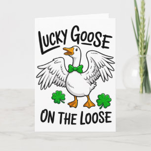 Lucky Goose On The Loose Funny Goose Shamrock St P Card