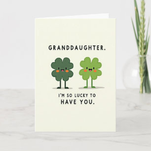 Lucky Granddaughter Love Card