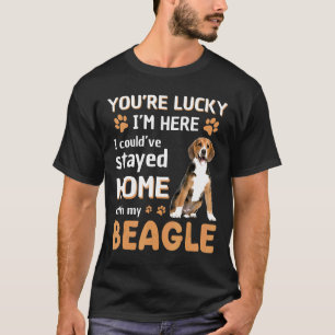 Lucky Have Home With My Beagle Dog T-Shirt