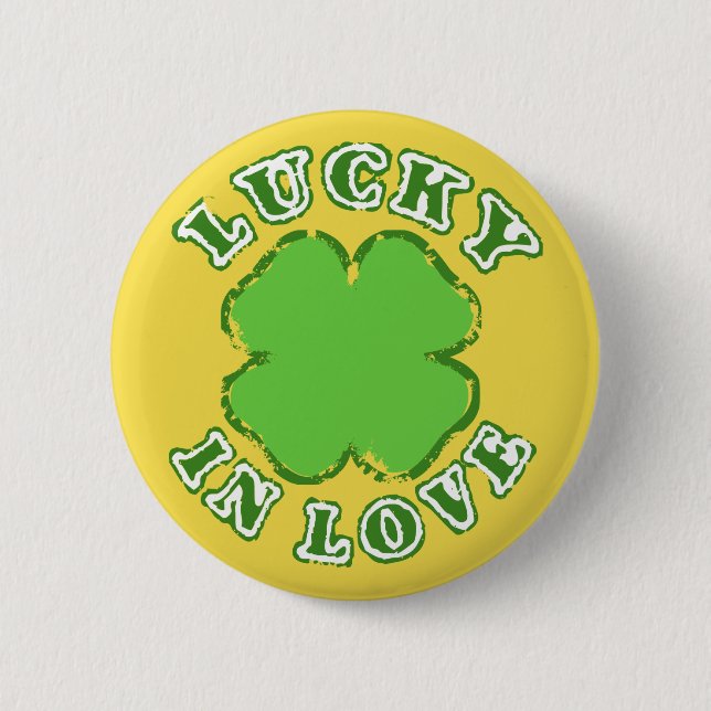 Lucky In Love 6 Cm Round Badge (Front)