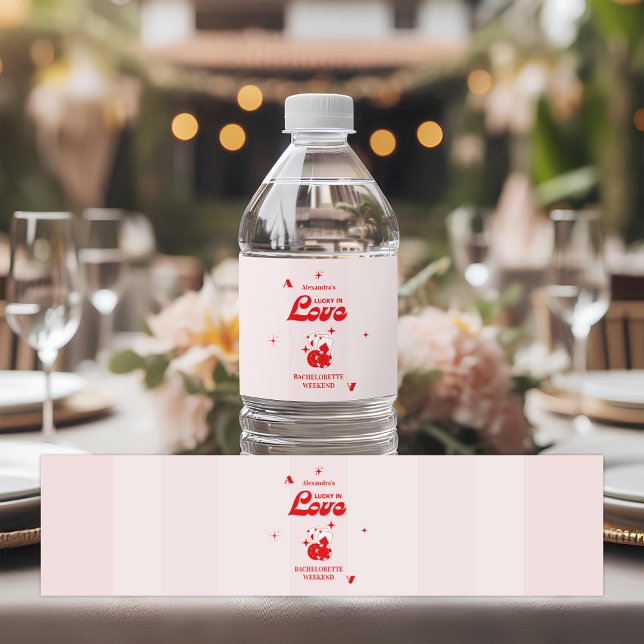 Lucky In Love Bachelorette Weekend Water Bottle Label (Creator Uploaded)
