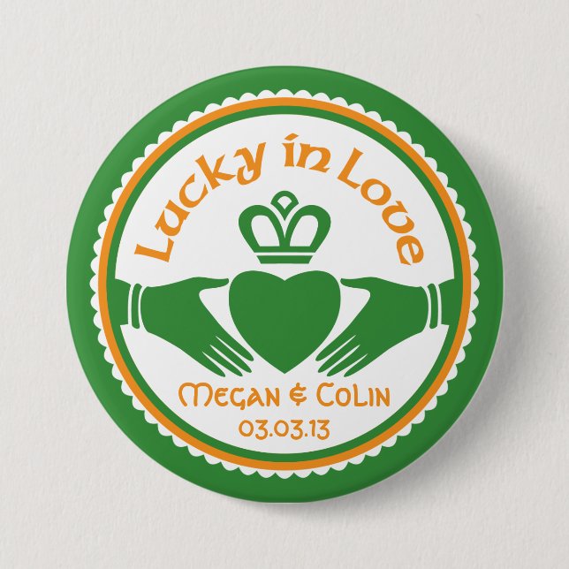 Lucky in Love Irish Claddagh Wedding 7.5 Cm Round Badge (Front)