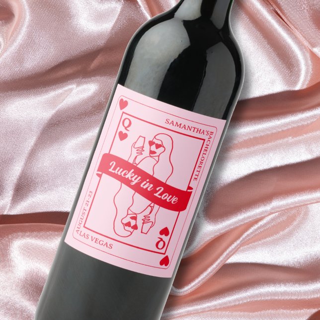Lucky In Love Pink & Red Custom Bachelorette Favou Wine Label (Lucky In Love Pink & Red Custom Bachelorette Favor Wine Label)