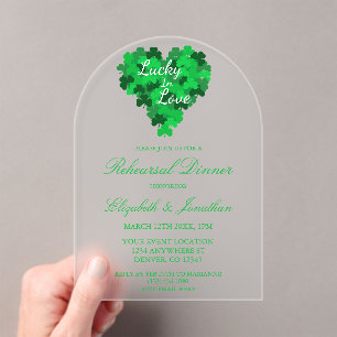 Lucky In Love Rehearsal Dinner Acrylic Invitations