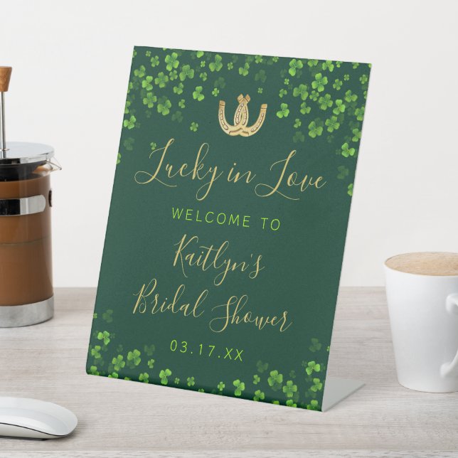 Lucky In Love St. Patrick's Day Bridal Shower Pedestal Sign (In SItu)