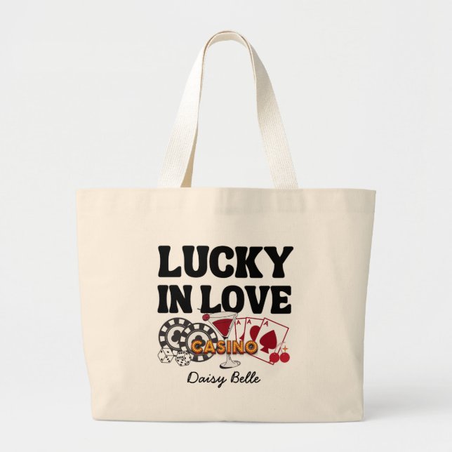Lucky In Love Vegas Bachelorette Large Tote Bag (Front)