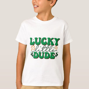 Lucky Little Dude T-Shirt