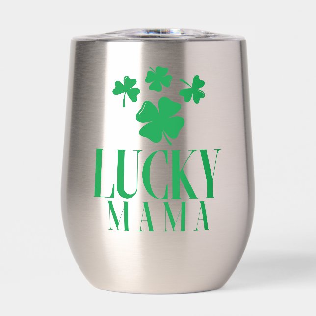 Lucky Mama Stemless Wine Tumbler (Front)
