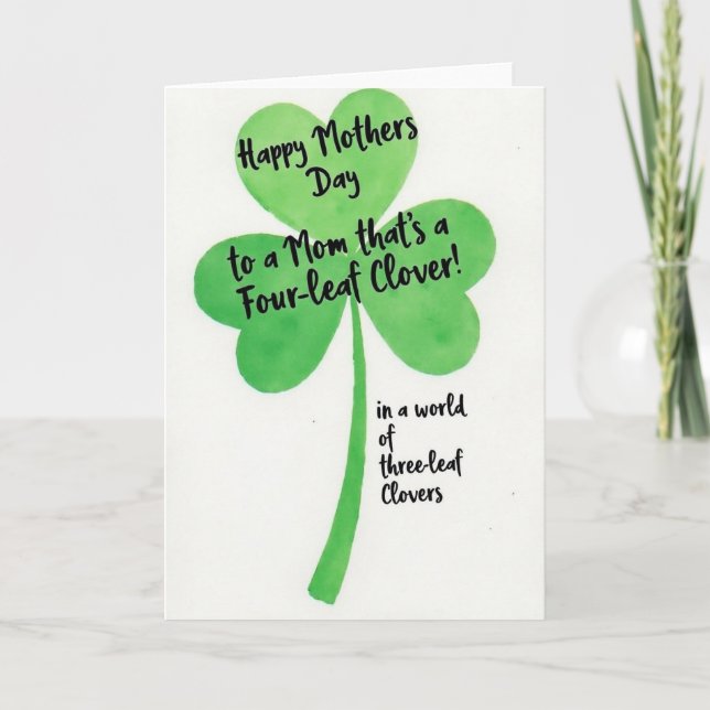 Lucky Mom Mothers Day Card (Front)