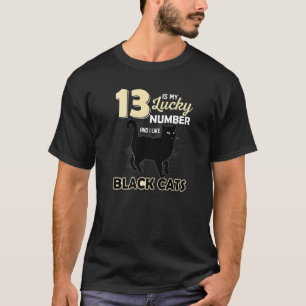 Lucky Number 13 Lucky Black Cats T-Shirt