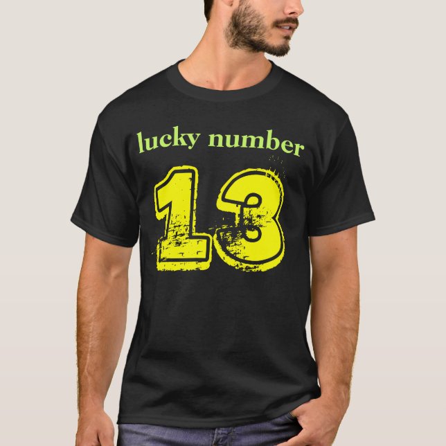 lucky number 13 T-Shirt (Front)
