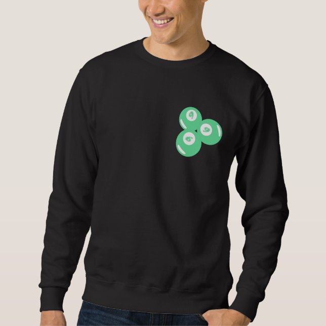 Lucky Number 9 Teal Balls Sweatshirt (Front)