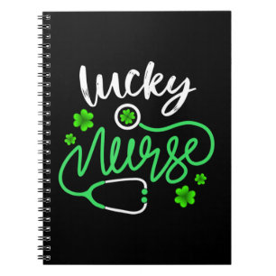 Lucky Nurse RN - Funny Saint Patricks Day Shamrock Notebook