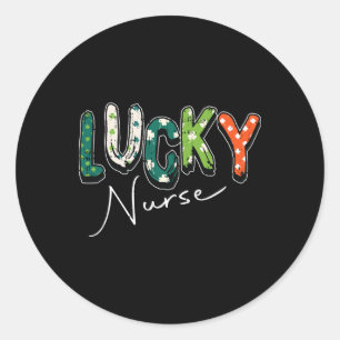 Lucky Nurse St Patricks Day Cool Shamrock Irish Rn Classic Round Sticker