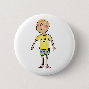 Lucky Pants 6 Cm Round Badge