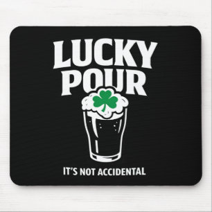 Lucky Pour Shirt Funny St Patricks Day Drinking Mouse Mat