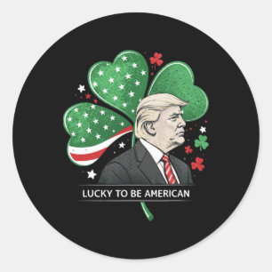 Lucky President Trump - Irish American Clover Sham Classic Round Sticker