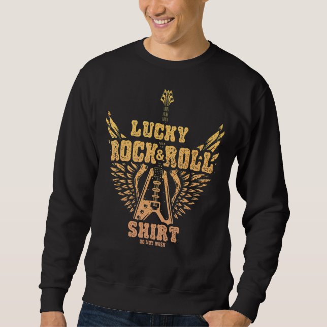 Lucky Rock And Roll 4 Sweatshirt (Front)