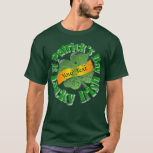Lucky shamrock personalized St Patrick's T-Shirt
