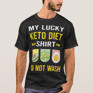 Lucky Shirt Keto Diet Ketogenic Ketone Ketosis