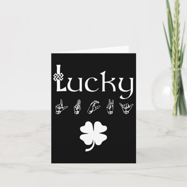 Lucky Sign Language Deaf Awareness St Patricks Day Card (Front)