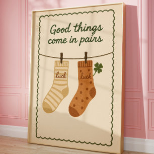 Lucky Socks Poster Cute Motivational Print