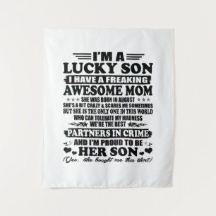 Lucky Son Have A Freaking Awesome Mum Augus Tapestry