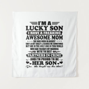 Lucky Son Have A Freaking Awesome Mum Augus Tapestry