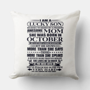Lucky Son Raised By A Freaking Awesome Mum Cushion