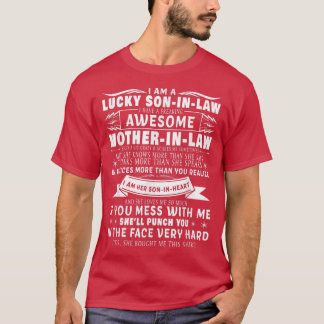 Lucky SonInLaw Of Mother In Law Funny Mother Of Th T-Shirt