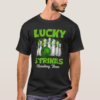 Lucky Strikes Bowling Team Happy Patrick s Day T T-Shirt