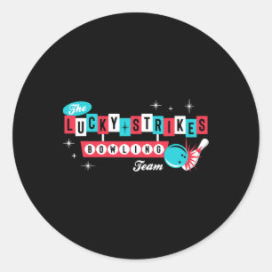 Lucky Strikes Bowling Team - Retro Men Women Or Ki Classic Round Sticker
