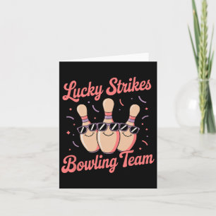 Lucky Strikes Women Or Girls Bowling Team Card