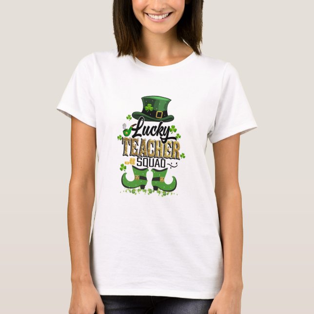 Lucky Teacher Squad St. Patrick's Day T-Shirt (Front)