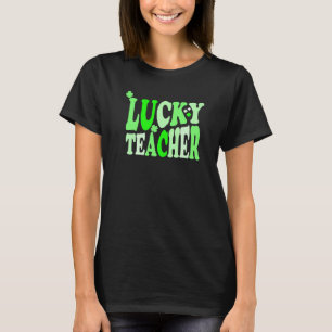 Lucky Teacher With Shamrocks For St Patricks Day   T-Shirt