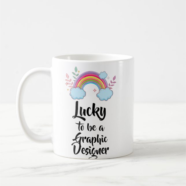 Lucky To Be A Graphic Designer Mug (Left)