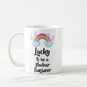 Lucky To Be A Nuclear Engineer Mug