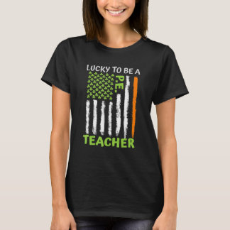 Lucky To Be A Physical Education Teacher St Patric T-Shirt